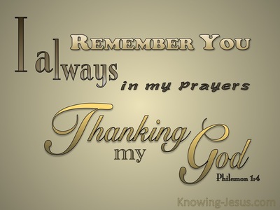 Philemon 1:4 Thank God For You (gold)